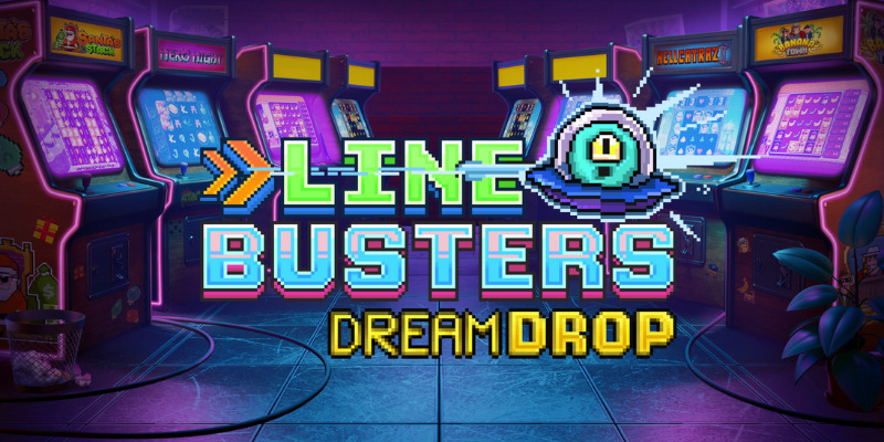 Line Busters Dream Drop: Old School Arcade Slot with a Jackpot Punch
