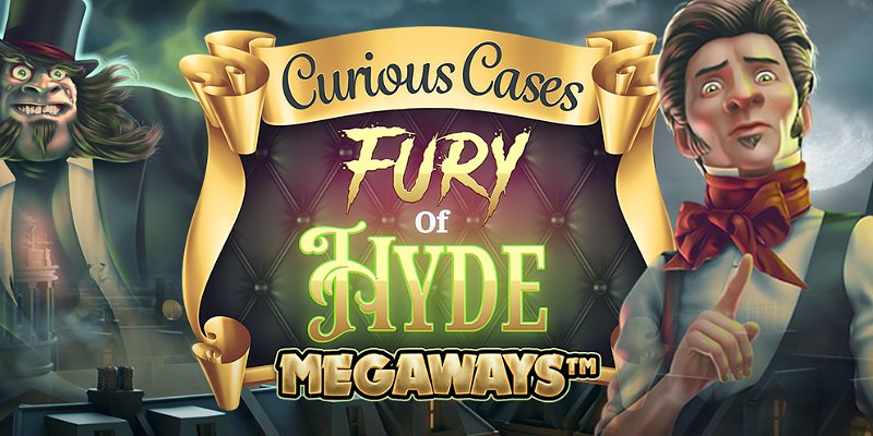 Fury of Hyde Megaways: First Look