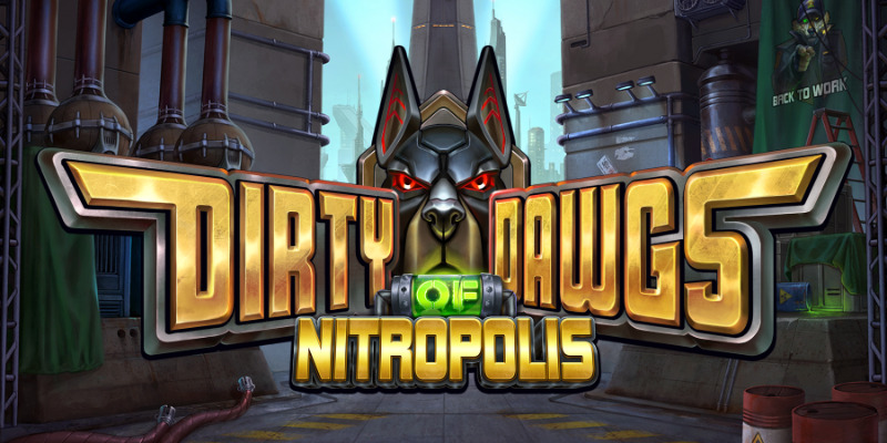 Dirty Dawgs of Nitropolis: Simple & Savage?