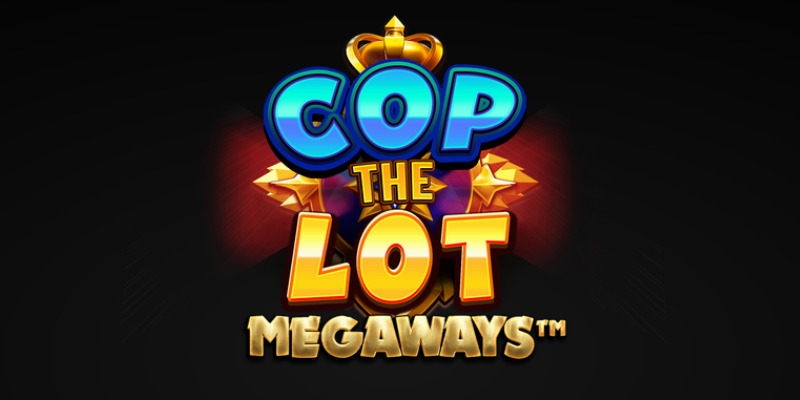 Cop the Lot Megaways Jackpot King: Straight Up Slot Review