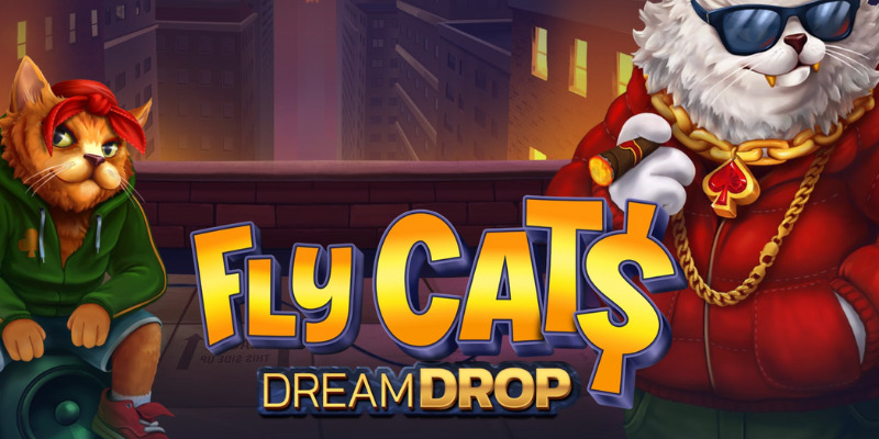 Fly Cats Dream Drop: Pimpin' Payouts or Feline Fail?