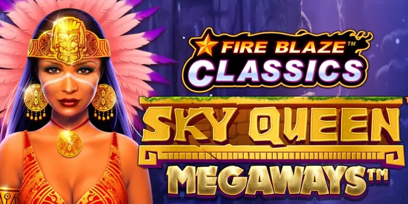 Fire Blaze: Sky Queen Megaways - Slot Breakdown