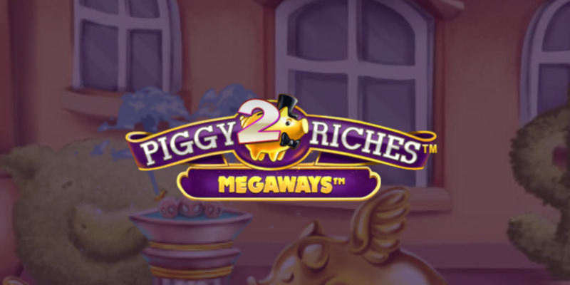 Piggy Riches 2 Megaways: Is This Piggy Bank Worth Cracking?