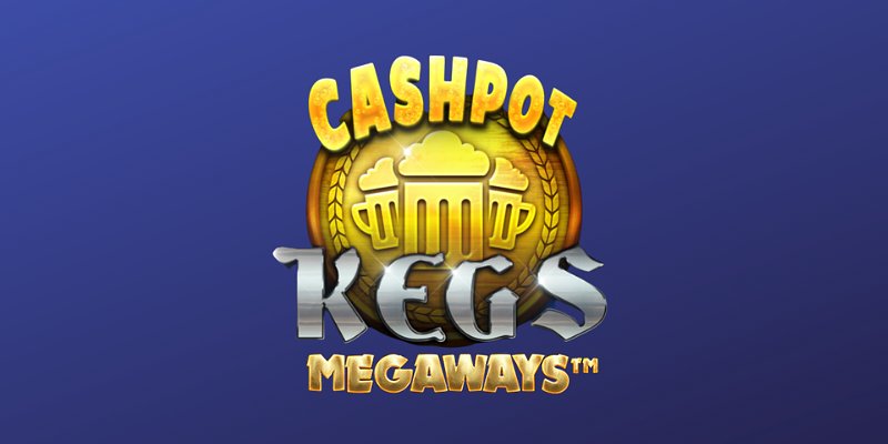 Cashpot Kegs Megaways Slot Review: Beer, Wins, and Megaways Mayhem