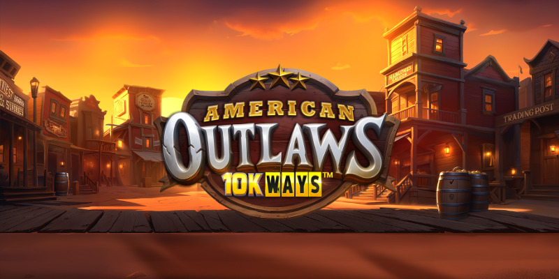 American Outlaws 10K Ways: Straight Up Slot Review