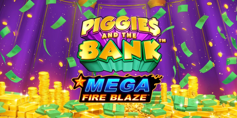 Mega Fire Blaze: Piggies and the Bank - Slot Review